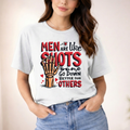 Men are like shots some go down better than others