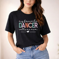 My favorite dancer calls me mom